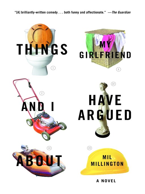 Title details for Things My Girlfriend and I Have Argued About by Mil Millington - Available
